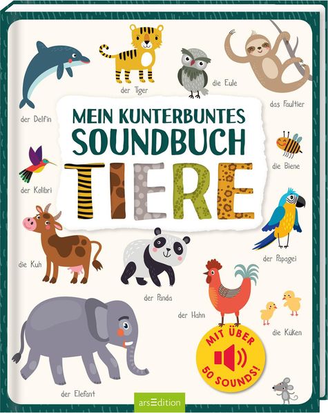 Cover von Mein kunterbuntes Soundbuch – Tiere