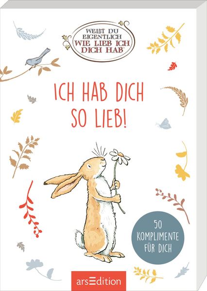 Cover von Weißt du eigentlich, wie lieb ich dich hab? – Ich hab dich so lieb!