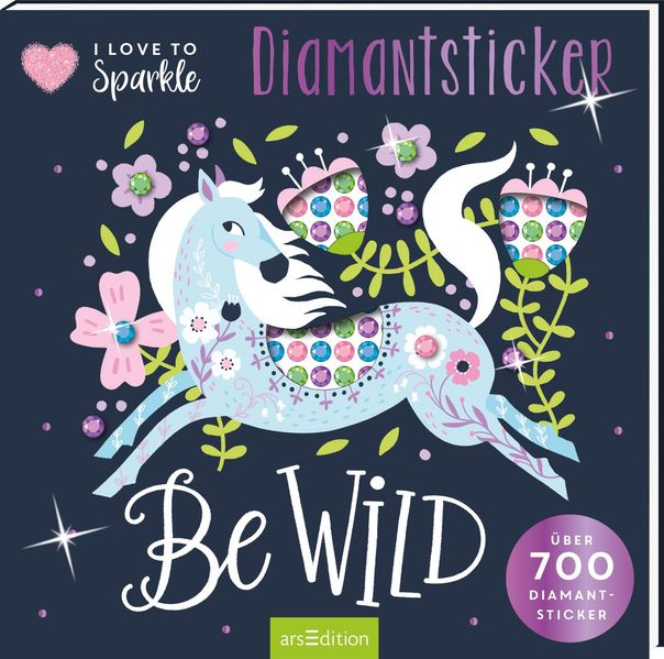 Cover von I Love to Sparkle – Be Wild