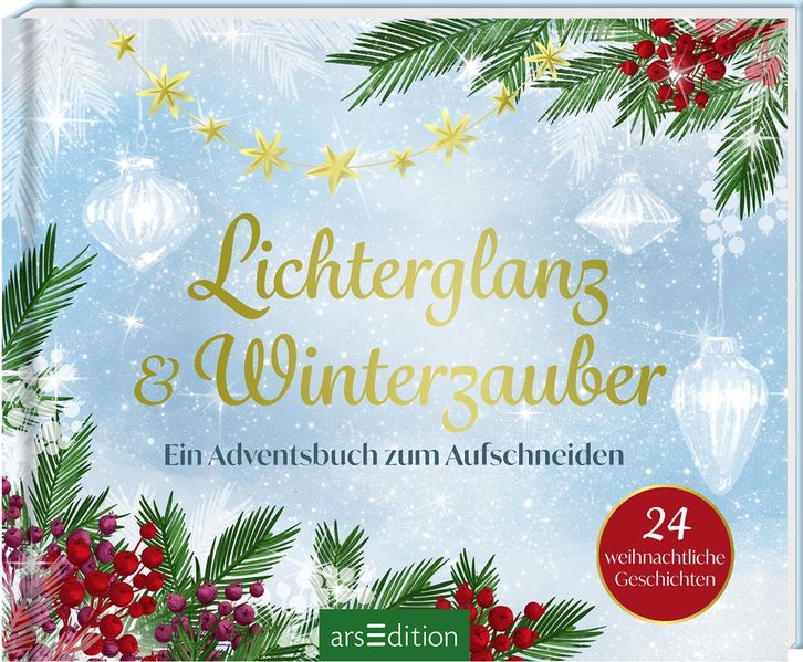 Cover von Lichterglanz & Winterzauber – 24 weihnachtliche Geschichten