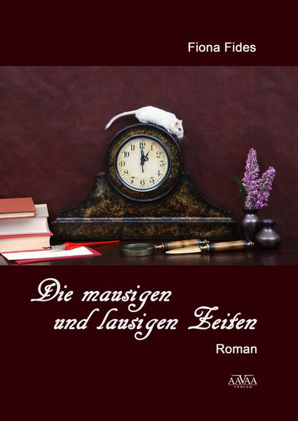 Cover von Die mausigen und lausigen Zeiten