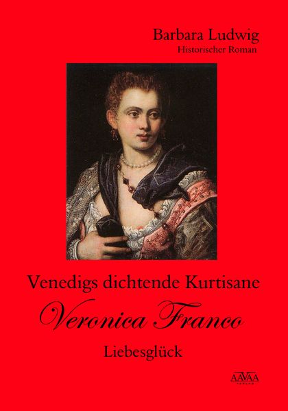 Cover von Venedigs dichtende Kurtisane Veronica Franco