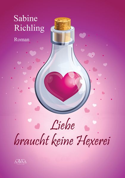 Cover von Liebe braucht keine Hexerei