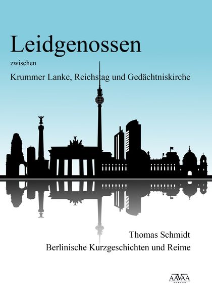 Cover von Leidgenossen zwischen Krummer Lanke, Reichstag und Gedächtniskirche