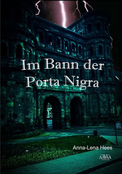 Cover von Im Bann der Porta Nigra – Großdruck