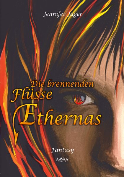 Cover von Die brennenden Flüsse Ethernas – Großdruck