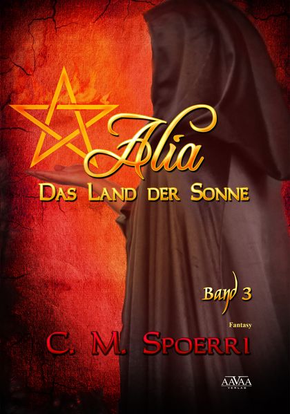 Cover von Alia – Das Land der Sonne (Band 3)