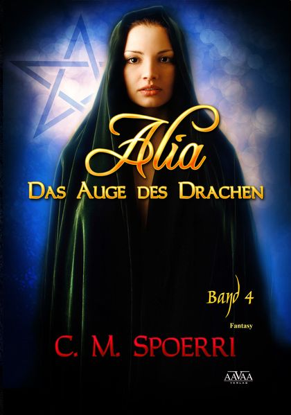 Cover von Alia – Das Auge des Drachen (Band 4)