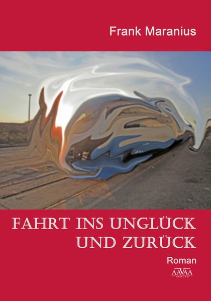 Cover von Fahrt ins Unglück und zurück