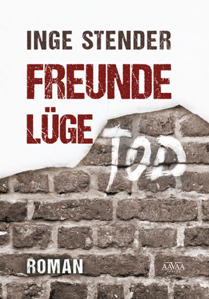 Cover von Freunde Lüge Tod – Großdruck