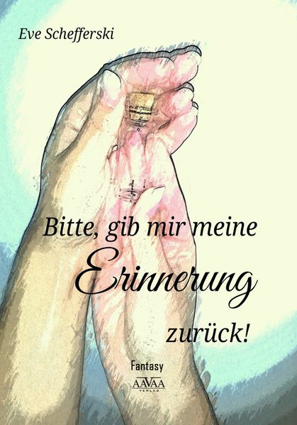 Cover von Bitte, gib mir meine Erinnerung zurück!