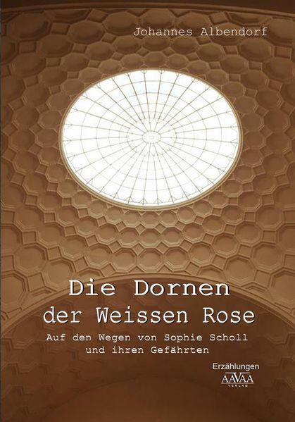 Cover von Die Dornen der Weissen Rose