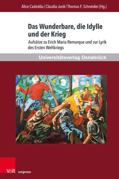 Cover von Das Wunderbare, die Idylle und der Krieg