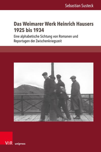 Cover von Das Weimarer Werk Heinrich Hausers 1925 bis 1934