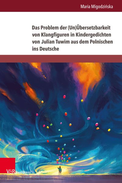 Cover von Das Problem der (Un)Übersetzbarkeit von Klangfiguren in Kindergedichten von Julian Tuwim aus dem Polnischen ins Deutsche