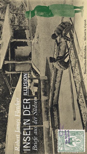 Cover von Inseln der Illusion. Briefe aus der Südsee