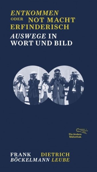 Cover von Entkommen oder Not macht erfinderisch