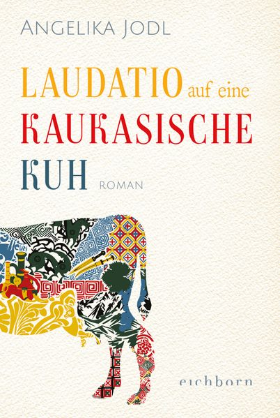 Cover von Laudatio auf eine kaukasische Kuh