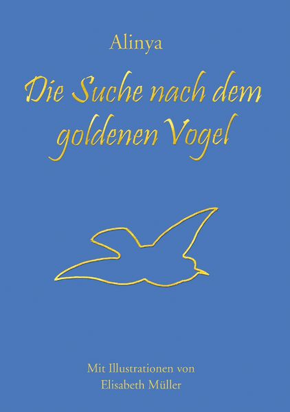 Cover von Die Suche nach dem goldenen Vogel