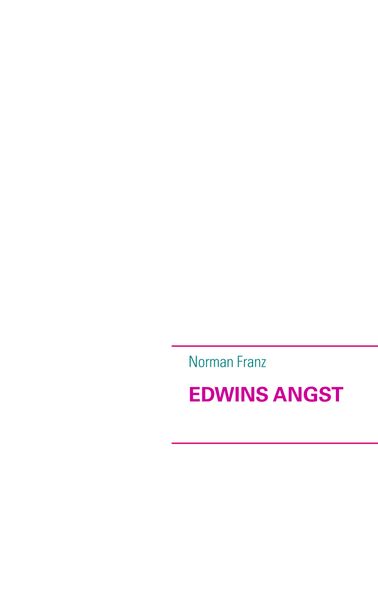Cover von Edwins Angst