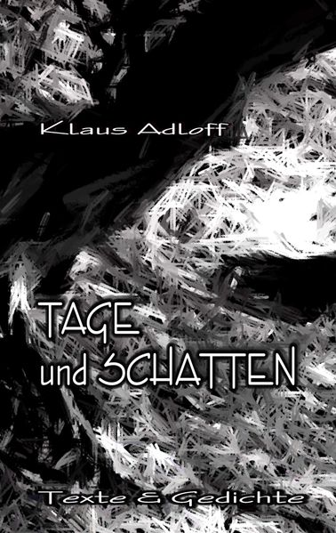 Cover von Tage und Schatten
