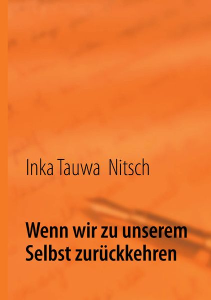 Cover von Wenn wir zu unserem Selbst zurückkehren