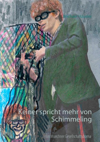 Cover von Keiner spricht mehr von Schimmeling