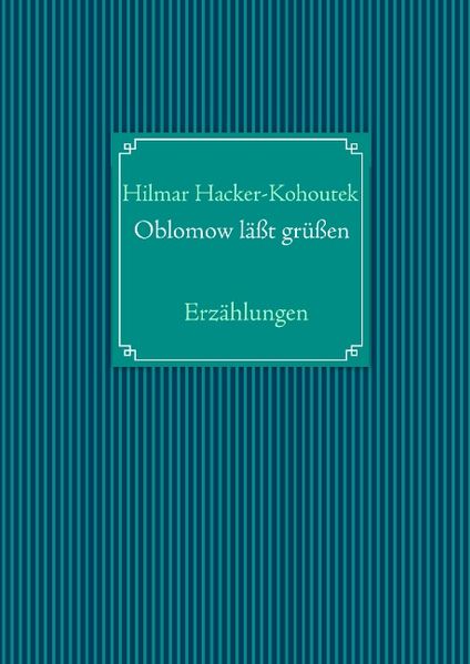 Cover von Oblomow läßt grüßen