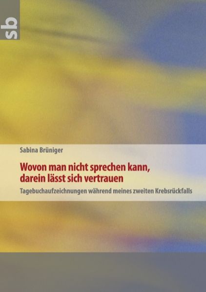 Cover von Wovon man nicht sprechen kann, darein lässt sich vertrauen