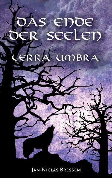 Cover von Das Ende der Seelen – Terra Umbra