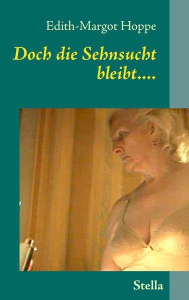 Cover von Doch die Sehnsucht bleibt….