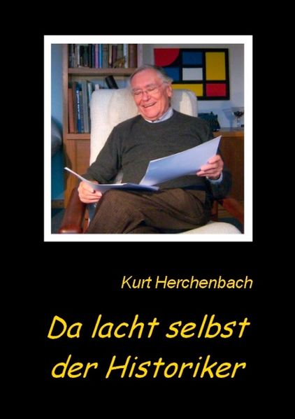 Cover von Da lacht selbst der Historiker
