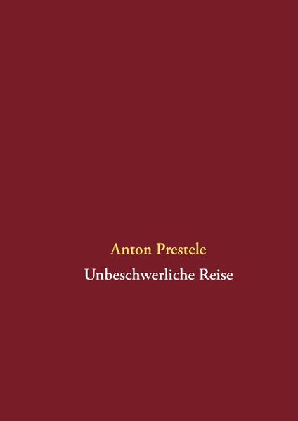 Cover von Unbeschwerliche Reise