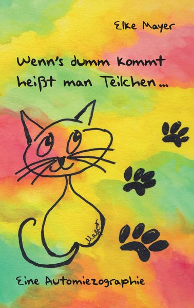 Cover von Wenn’s dumm kommt, heißt man Teilchen….