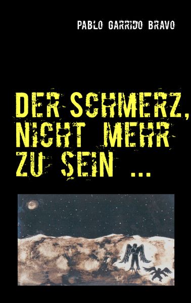 Cover von Der Schmerz, nicht mehr zu sein …