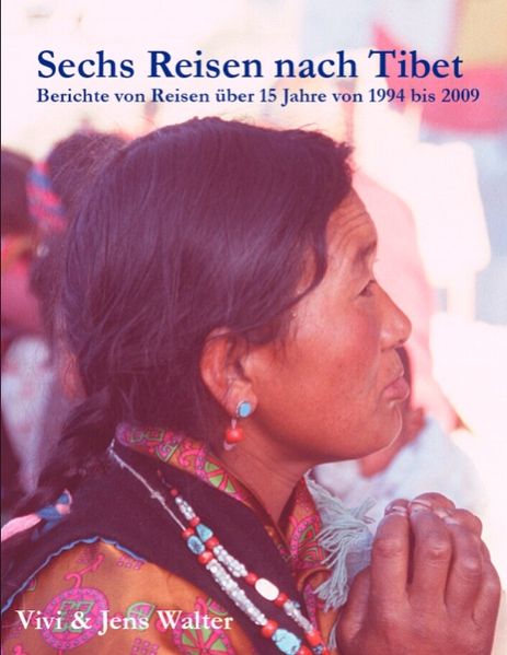 Cover von Sechs Reisen nach Tibet