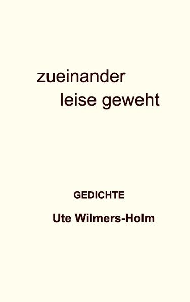 Cover von zueinander leise geweht