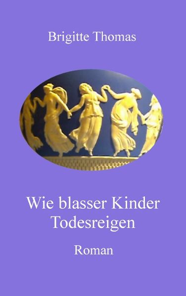 Cover von Wie blasser Kinder Todesreigen