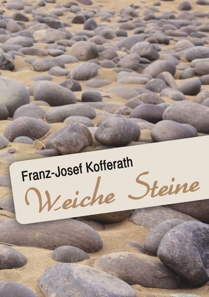 Cover von Weiche Steine