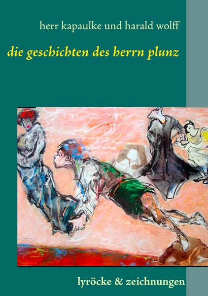 Cover von Die Gedichte des Herrn Plunz