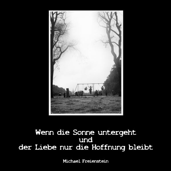 Cover von Wenn die Sonne untergeht und der Liebe nur die Hoffnung bleibt