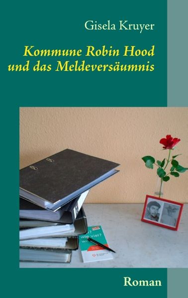 Cover von Kommune Robin Hood und das Meldeversäumnis