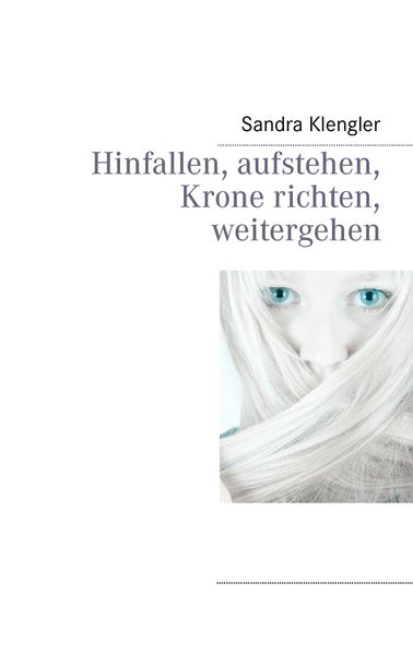 Cover von Hinfallen, aufstehen, Krone richten, weitergehen