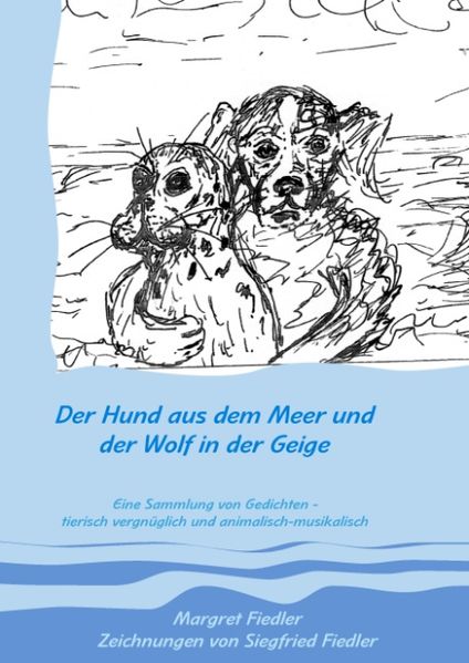 Cover von Der Hund aus dem Meer und der Wolf in der Geige