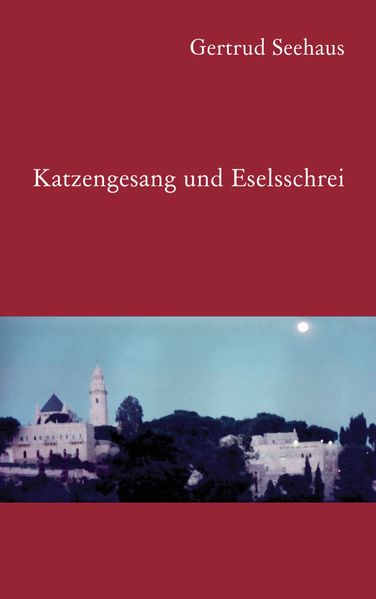 Cover von Katzengesang und Eselsschrei