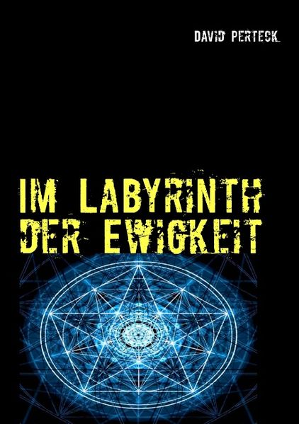 Cover von Im Labyrinth der Ewigkeit