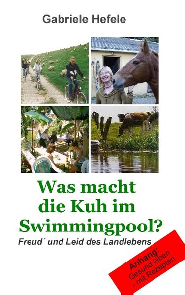 Cover von Was macht die Kuh im Swimmingpool?
