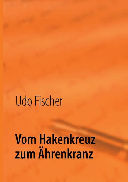 Cover von Vom Hakenkreuz zum Ährenkranz