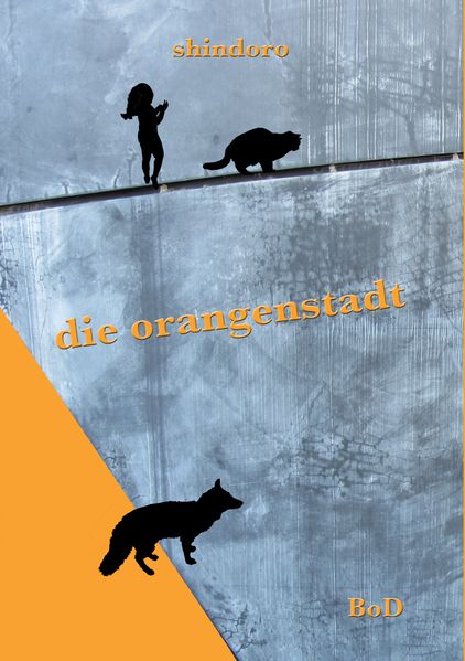 Cover von Die Orangenstadt