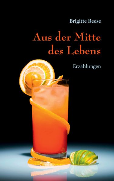 Cover von Aus der Mitte des Lebens